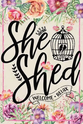 MetalShe ShedSign, Indoor/Outdoor Use