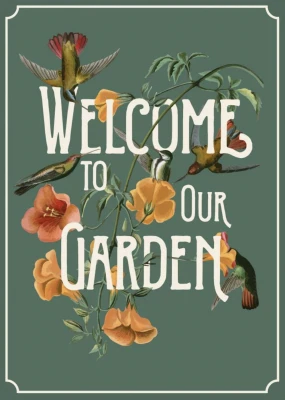 MetalWelcome To Our GardenSign, Indoor/Outdoor Use