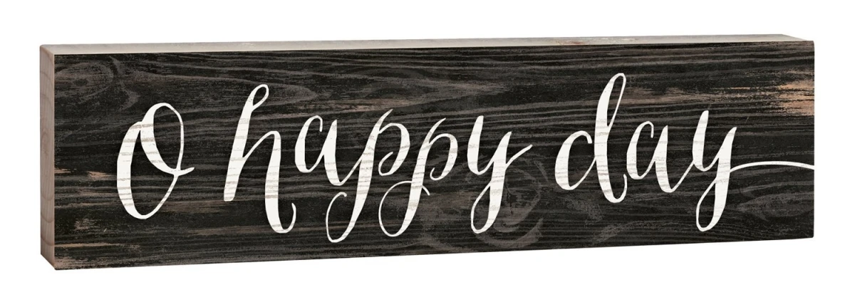 O Happy Day Script Design Distressed Solid Pine Wood Toothpick Sign