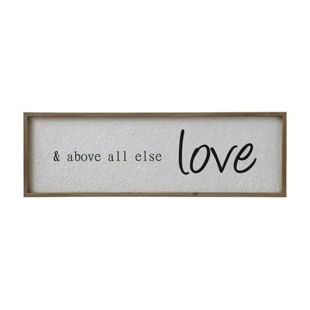 Wood Framed Wall Art - 'and Above All Else Love'